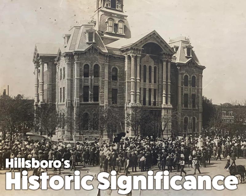 Hillsboro's Historic Significance