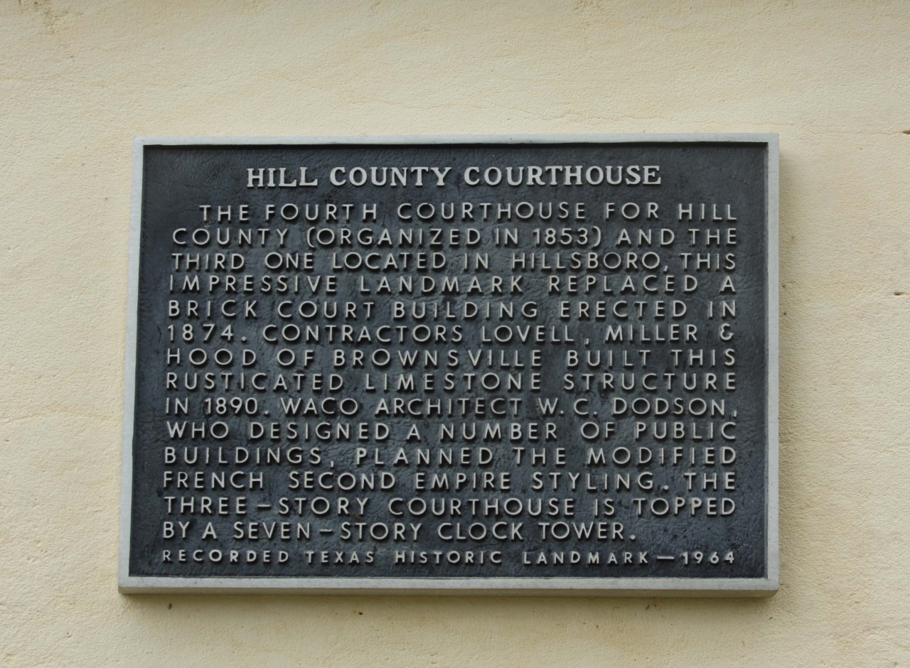 Hill County Courthouse Marker Hill County Courthouse Marker